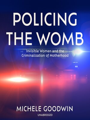 cover image of Policing the Womb